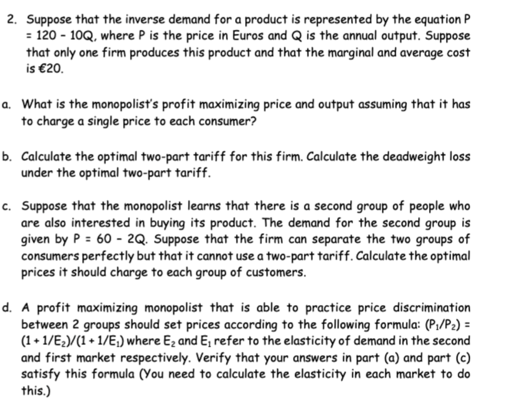 Solved 2. Suppose that the inverse demand for a product is