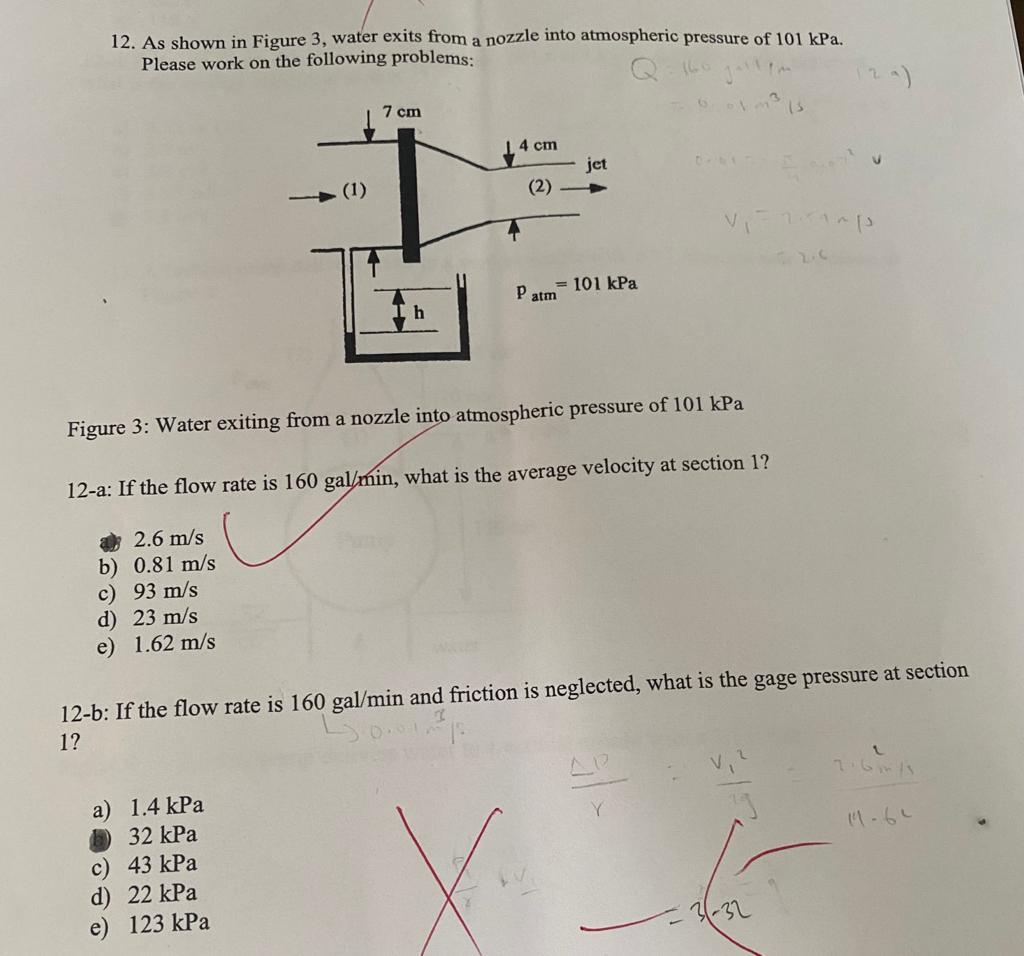 Solved 12. As shown in Figure 3, water exits from a nozzle | Chegg.com