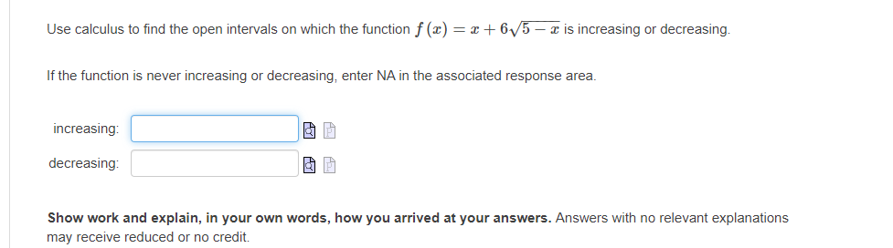 Solved Use calculus to find the open intervals on which the | Chegg.com