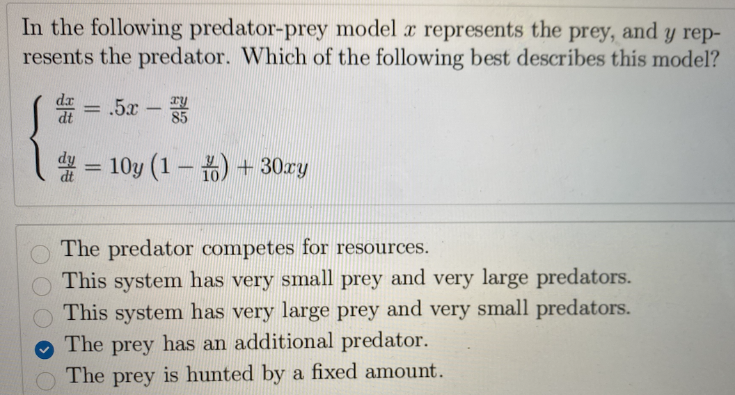 In the following predatorprey model x represents the