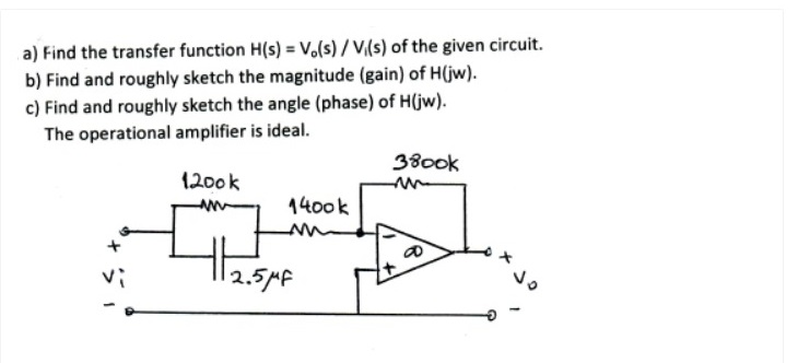 Solved a) Find the transfer function H(s) = Vo(s)/V(s) of | Chegg.com