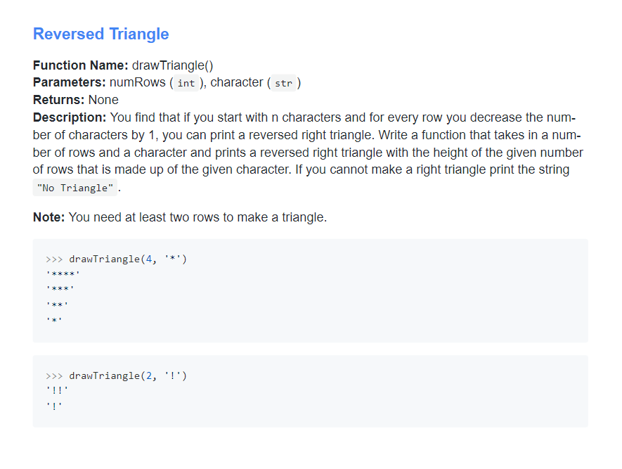 Solved Reversed Triangle Function Name: draw Triangle() | Chegg.com