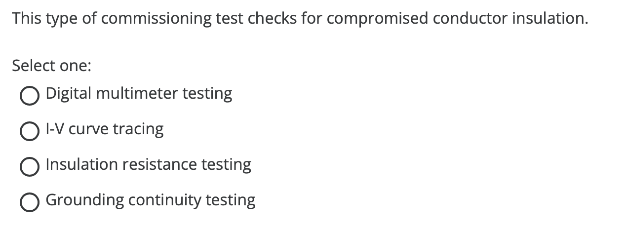Solved This type of commissioning test checks for | Chegg.com