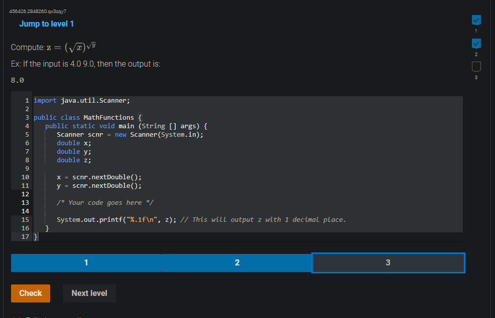 Solved Compute: Z=(√x)^(√y) Ex: If the input is 4.0 9.0, | Chegg.com