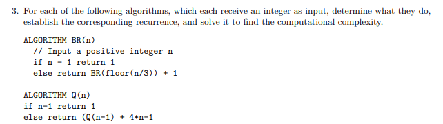 Solved 3. For each of the following algorithms, which each | Chegg.com