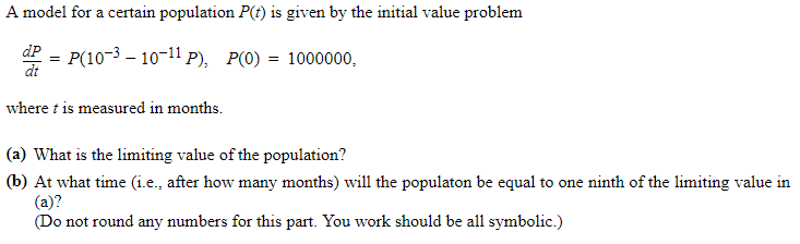 Solved A model for a certain population P(t) is given by the | Chegg.com
