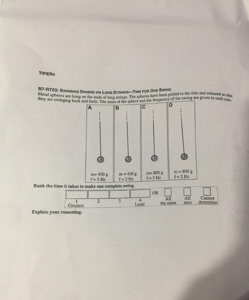 Solved TIPERS B7RT03 SWINGING SPHERE ON LONG STRINGSTIME