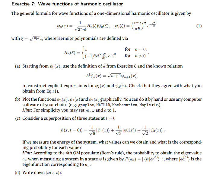 Solved Exercise 7: Wave functions of harmonic oscillator The | Chegg.com