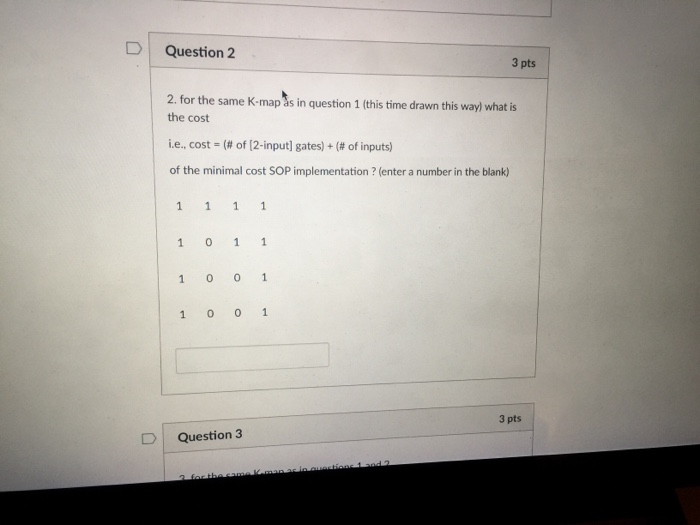 Solved D | Question 2 3 pts 2. for the same K-map às in | Chegg.com