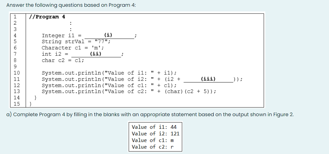 Solved Answer the following questions based on Program 4: 1 | Chegg.com