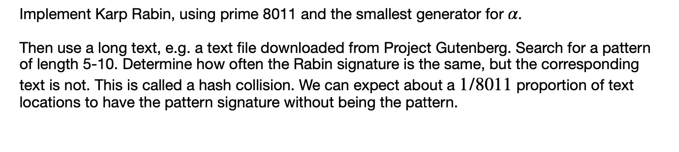 Solved by an EXPERT Implement Karp Rabin, using prime 8011 ﻿and the ...
