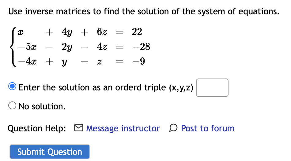 Solved Use inverse matrices to find the solution of the | Chegg.com