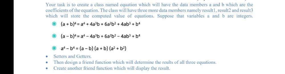 Solved Your task is to create a class named equation which | Chegg.com
