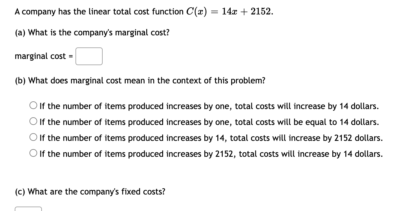 Solved A company has the linear total cost function