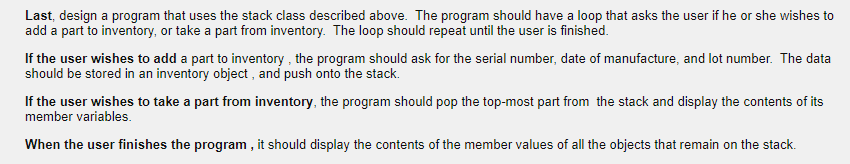Solved Last, design a program that uses the stack class | Chegg.com