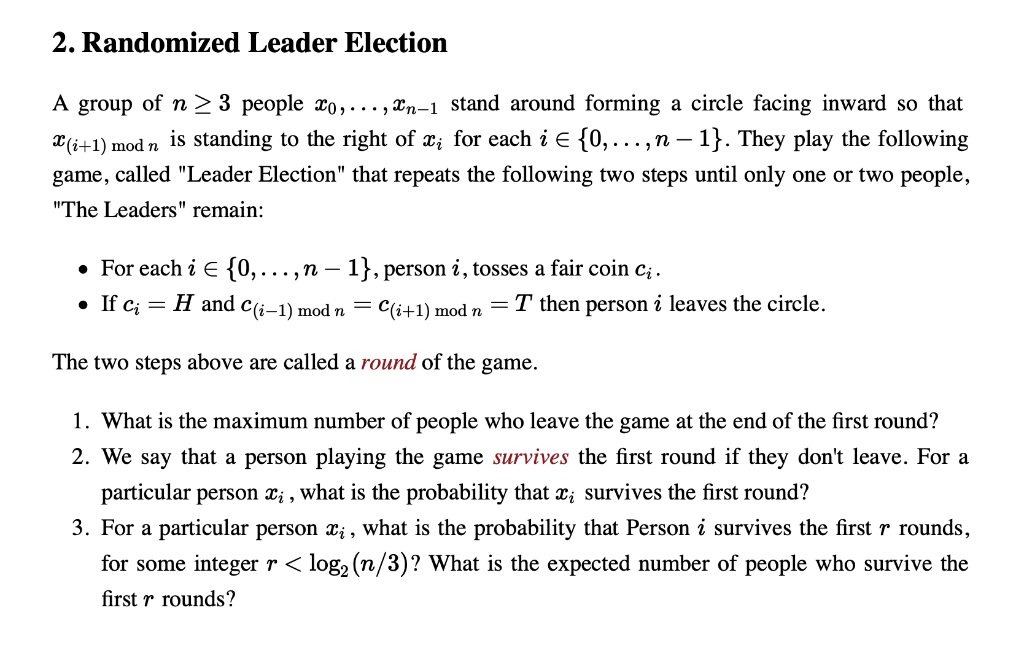 2. Randomized Leader Election A group of n > 3 people | Chegg.com