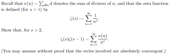 Solved Recall that σ(n)=∑d∣nd denotes the sum of divisors of | Chegg.com