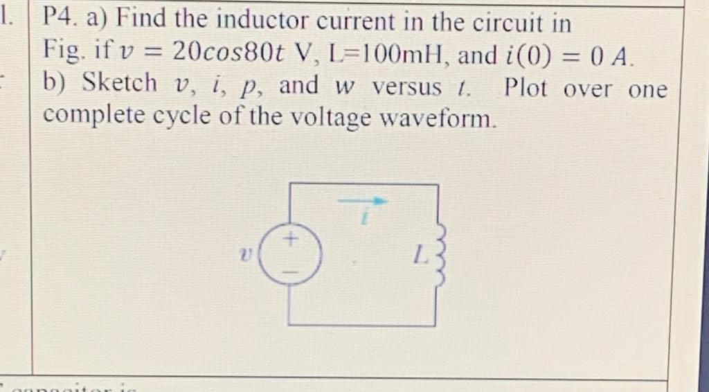 Solved P4. A) Find The Inductor Current In The Circuit In | Chegg.com