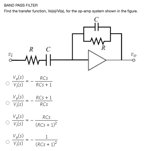 Solved BAND PASS FILTER Find The Transfer Function, | Chegg.com