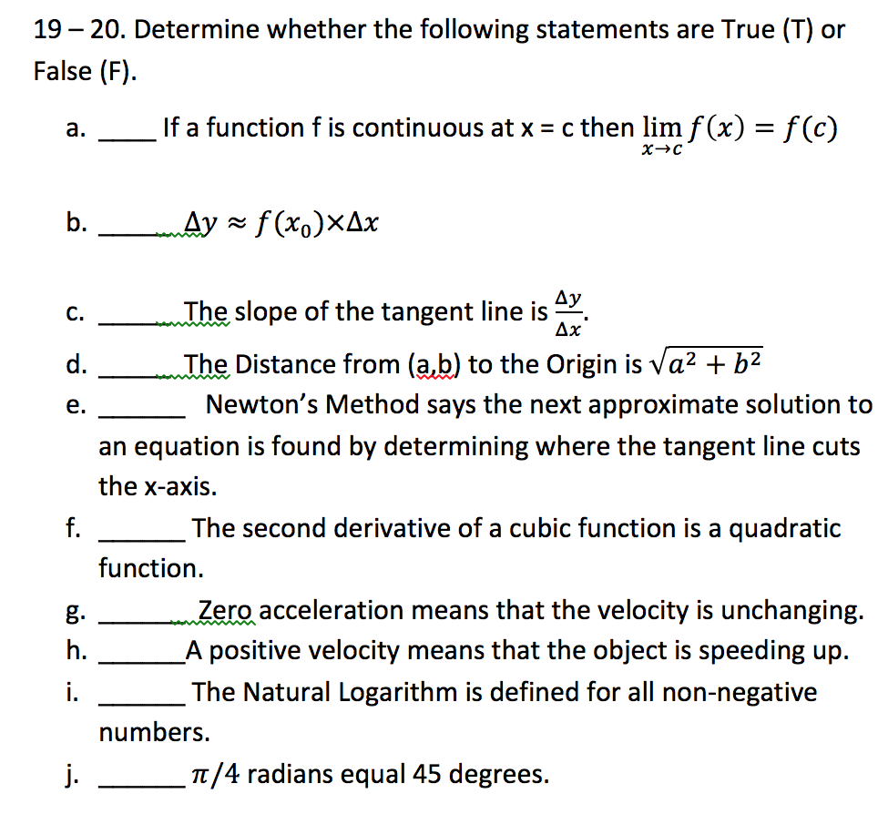 Solved 19 Determine Whether The Following Statement Chegg Com