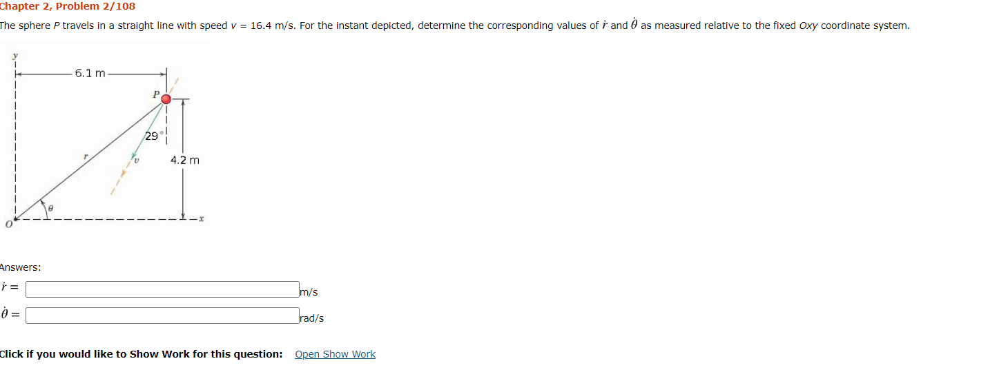 Solved Chapter 2, Problem 2/108 The sphere P travels in a | Chegg.com