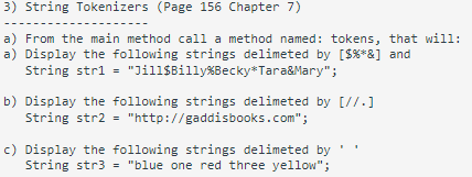 Solved 3) String Tokenizers (Page 156 Chapter 7) a) From the | Chegg.com