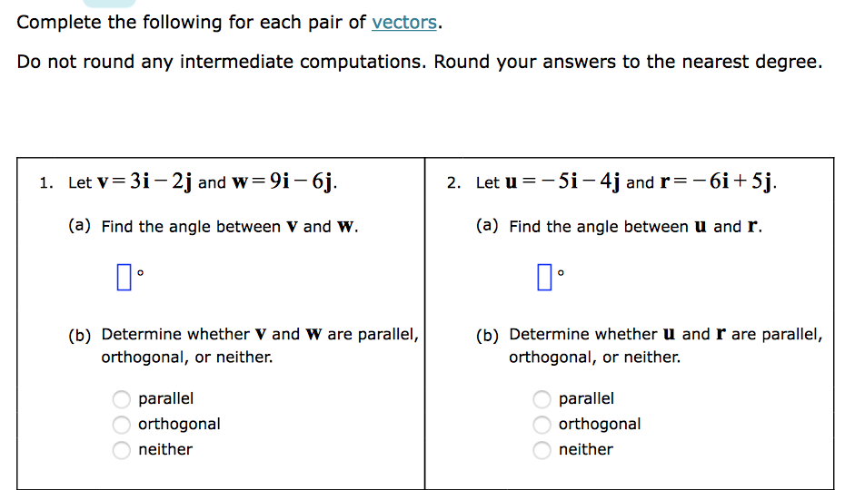 Solved Complete the following for each pair of vectors. Do | Chegg.com