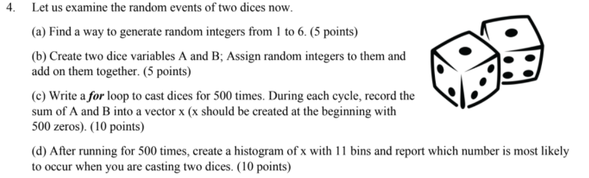 Solved 4. Let us examine the random events of two dices now. | Chegg.com