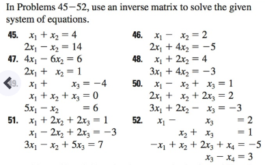 Solved In Problems 45-52, Use An Inverse Matrix To Solve The 