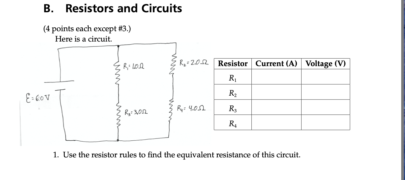 Solved B. Resistors And Circuits (4 Points Each Except #3.) | Chegg.com