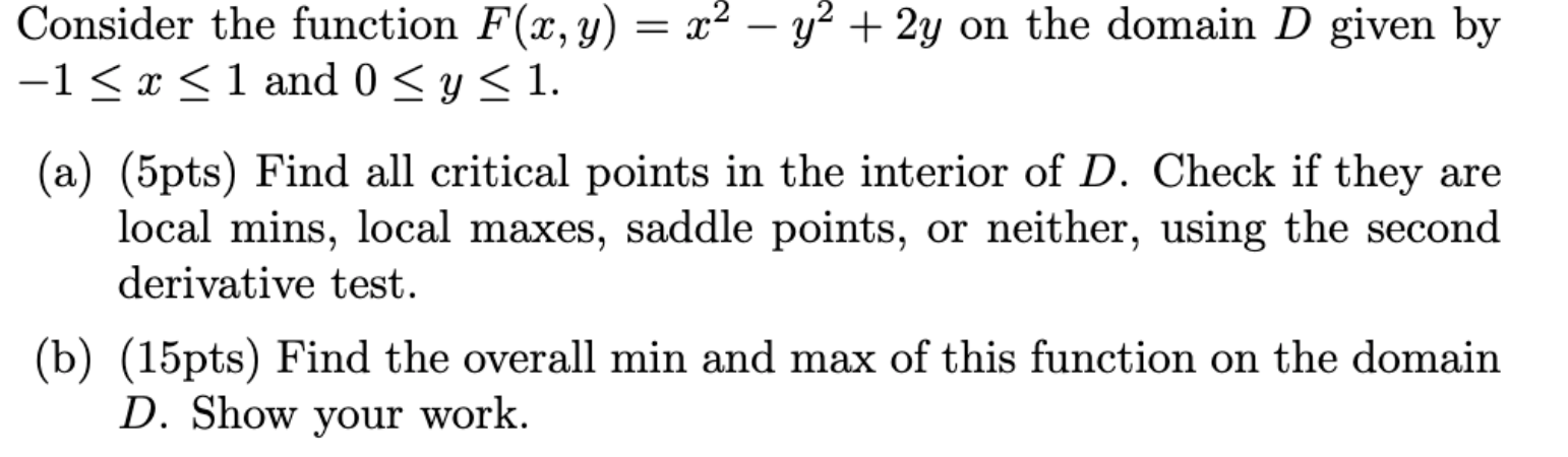 Solved Consider the function F(x, y) = x2 - y2 + 2y on the | Chegg.com