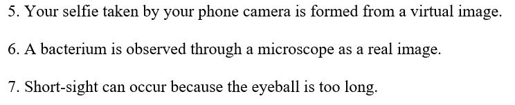Solved 5. Your selfie taken by your phone camera is formed | Chegg.com