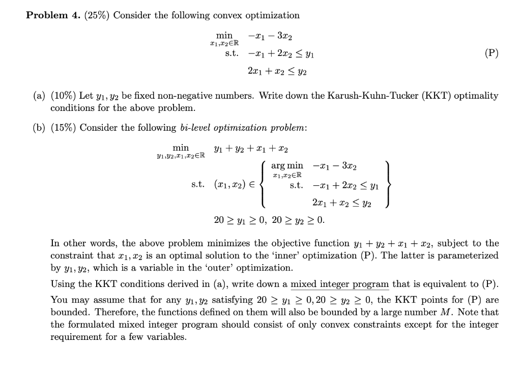 Solved Problem 4. (25%) Consider The Following Convex | Chegg.com