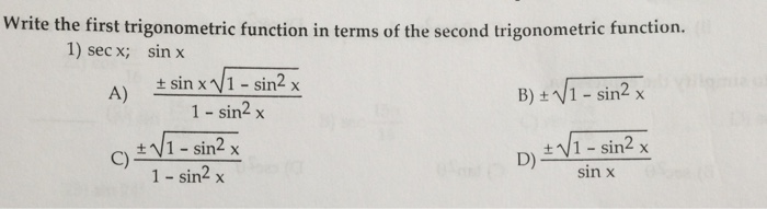 Solved Write the first trigonometric function in terms of | Chegg.com