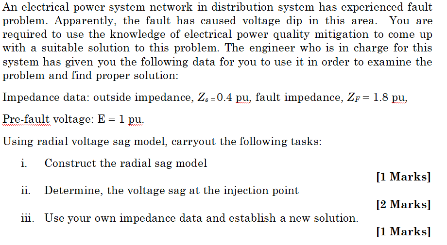 Solved An Electrical Power System Network In Distribution | Chegg.com