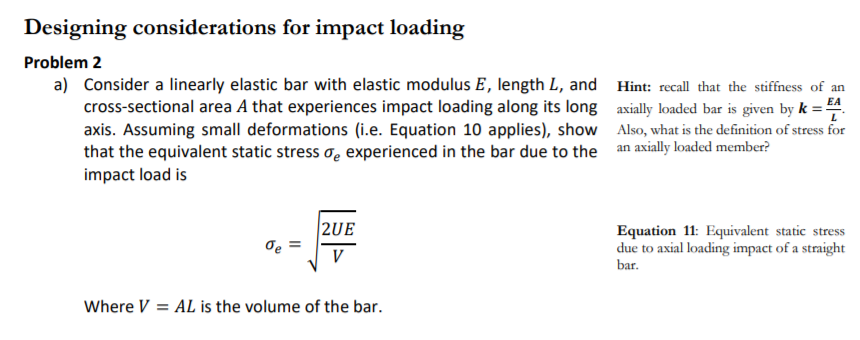 Solved Designing considerations for impact loading Problem 2 | Chegg.com