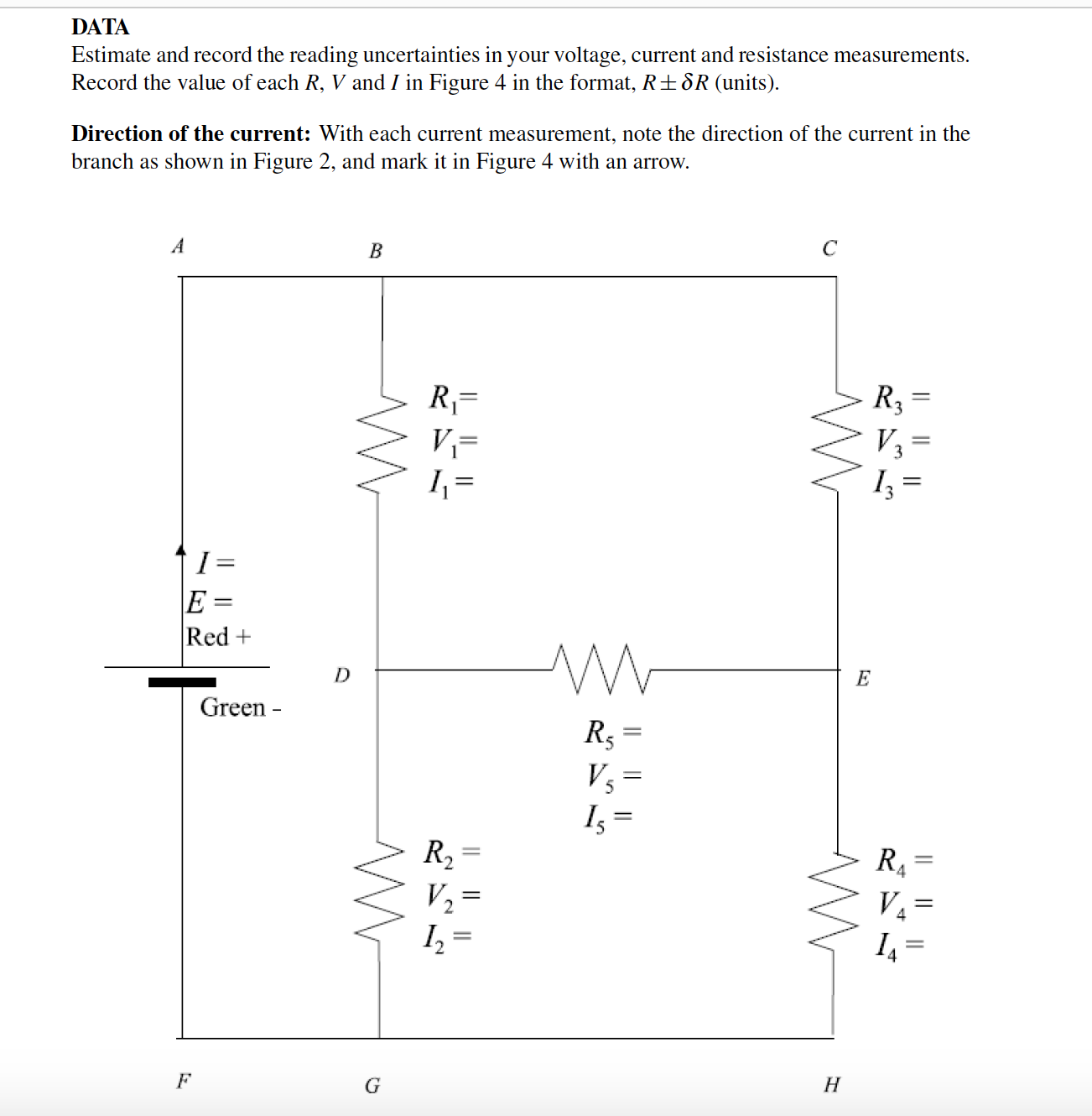 Solved Here is the data set for the circuit diagram Diagram | Chegg.com