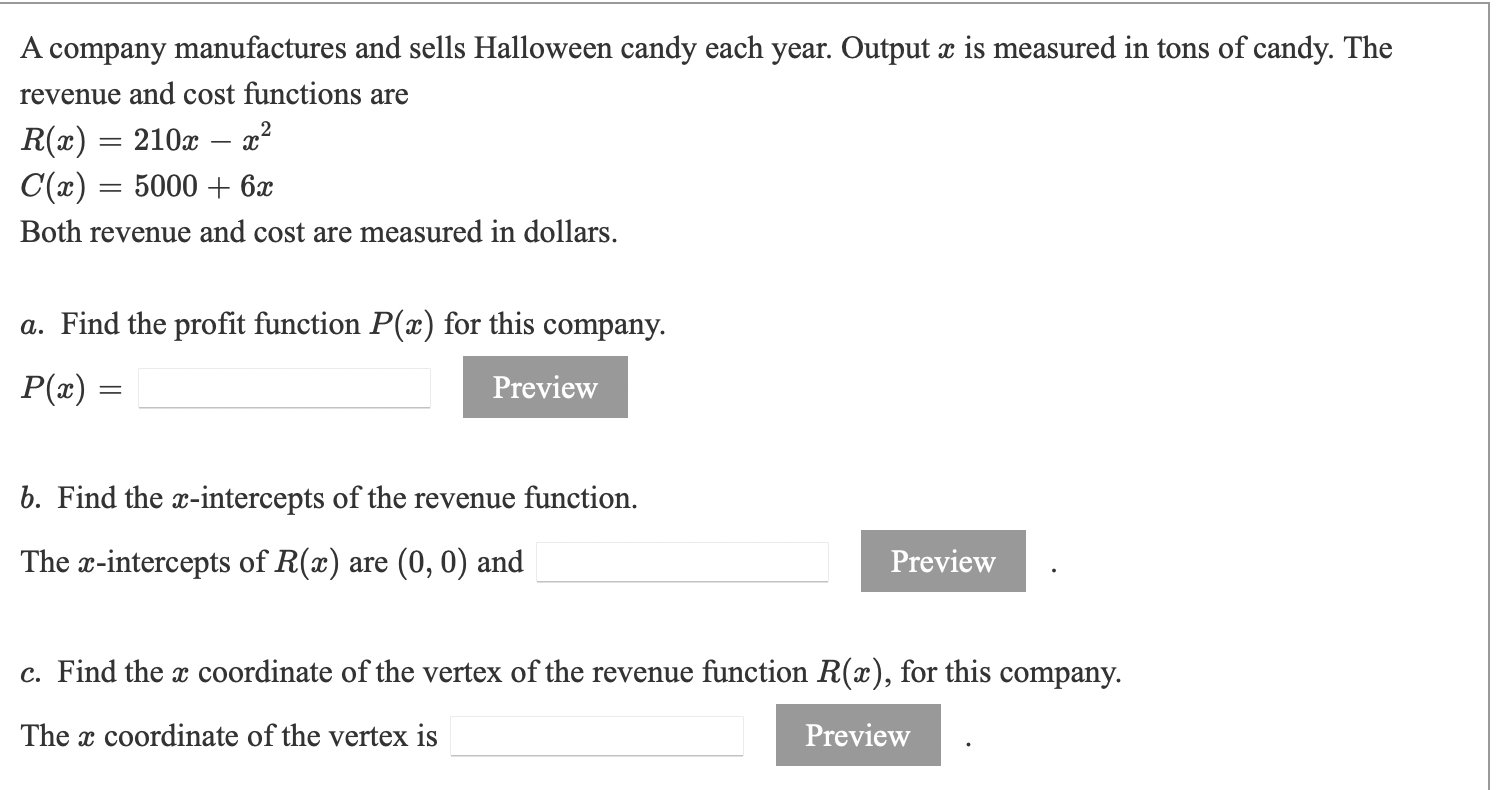 Solved A Company Manufactures And Sells Halloween Candy Each | Chegg.com