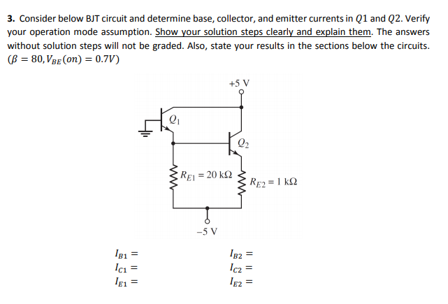 Solved 3. Consider below BJT circuit and determine base, | Chegg.com