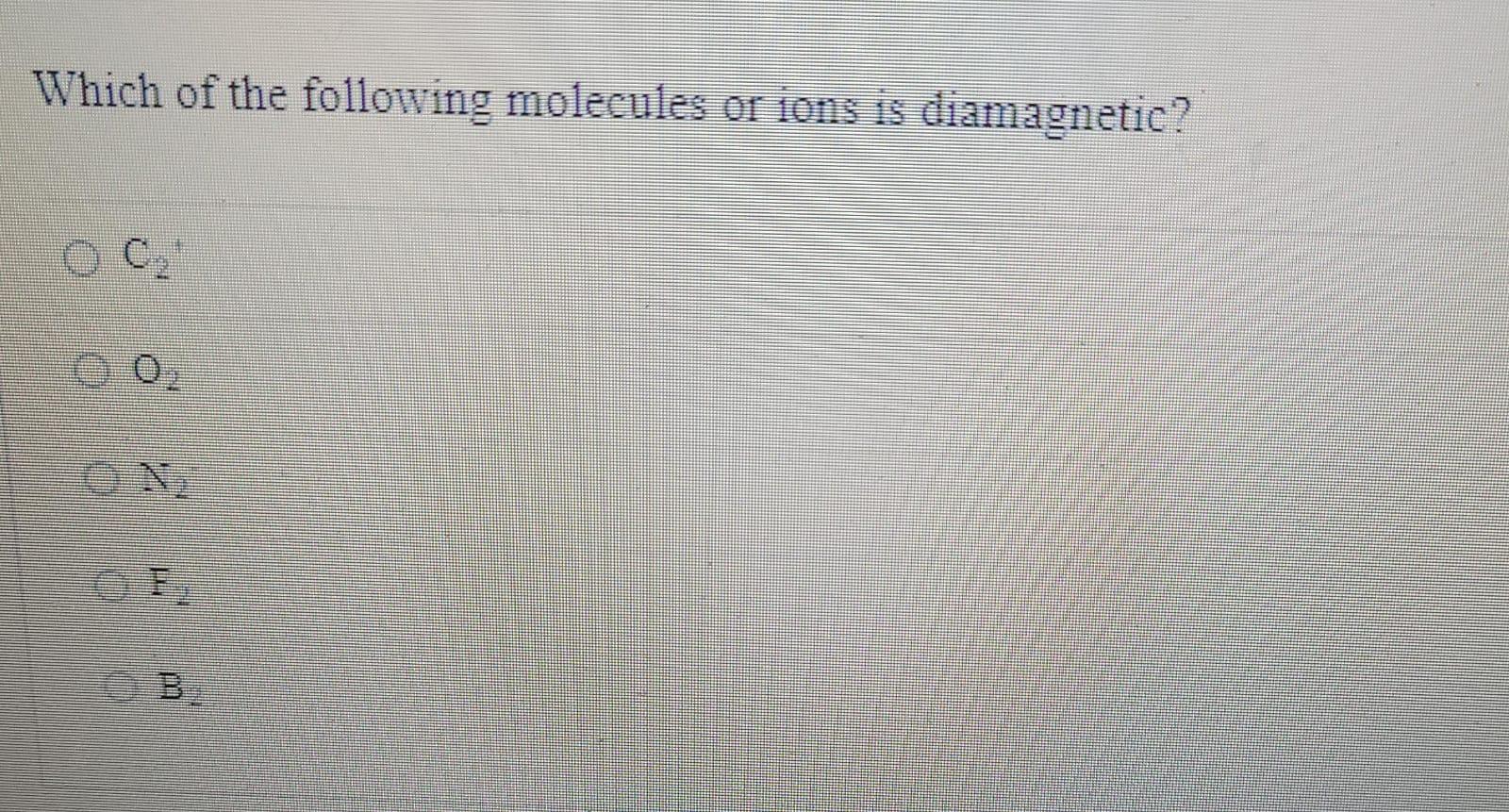 Which of the following molecules or ions is