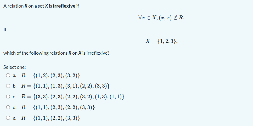 Solved A Relation R On A Set X Is Irreflexive If 4344