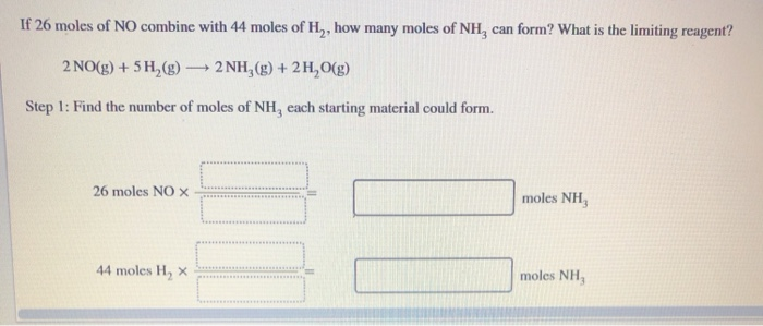 Solved If 26 Moles Of No Combine With 44 Moles Of H2 How Chegg Solved If 26 Moles Of No Combine With 44 Moles Of H2 How Chegg