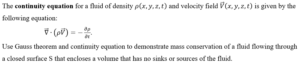 The continuity equation for a fluid of density p(x, | Chegg.com
