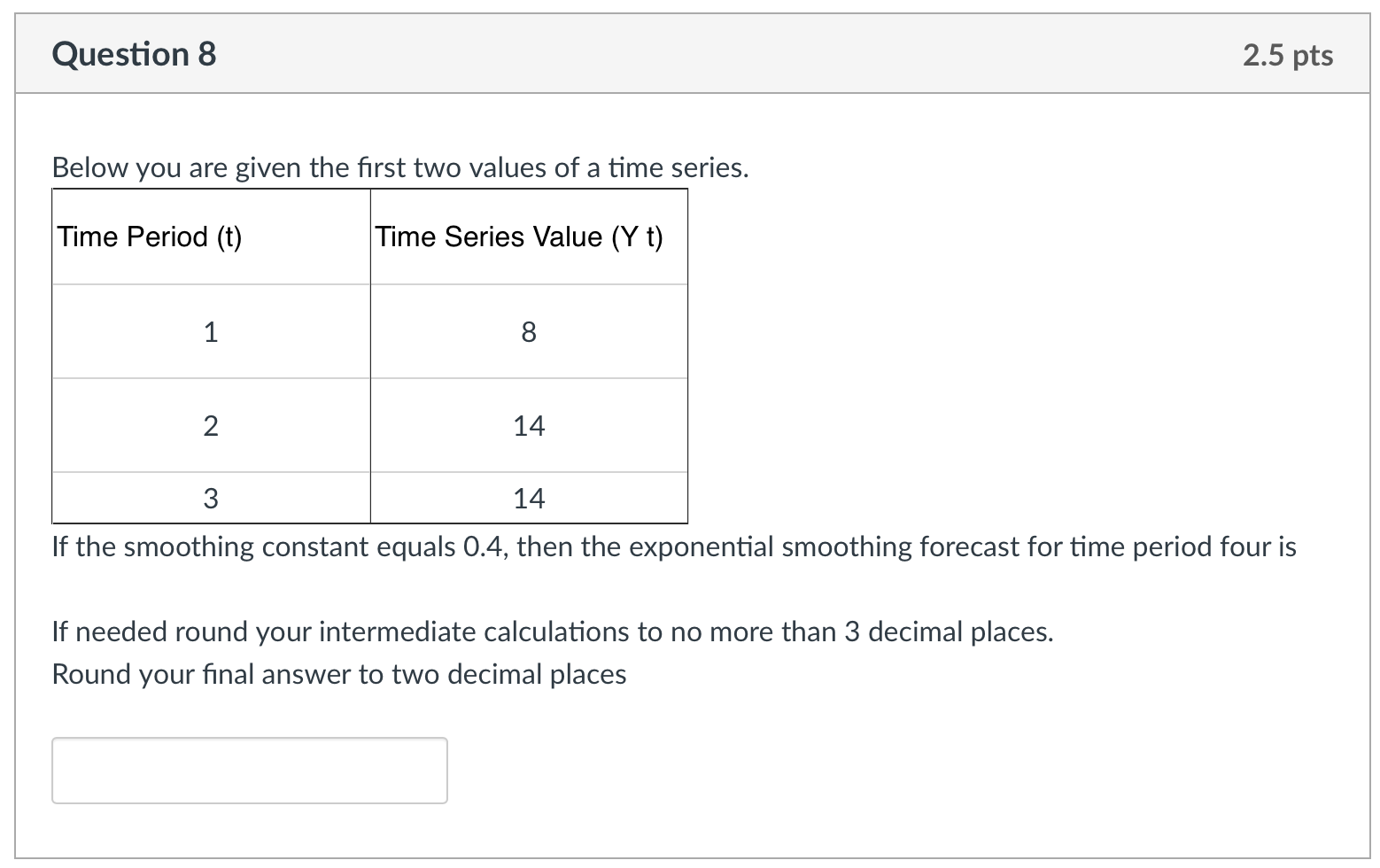 Solved Question 8 2.5 pts Below you are given the first two | Chegg.com
