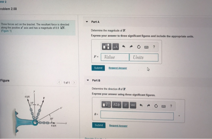Solved HW 2 roblem 2.58 Part A Three forces act on the | Chegg.com