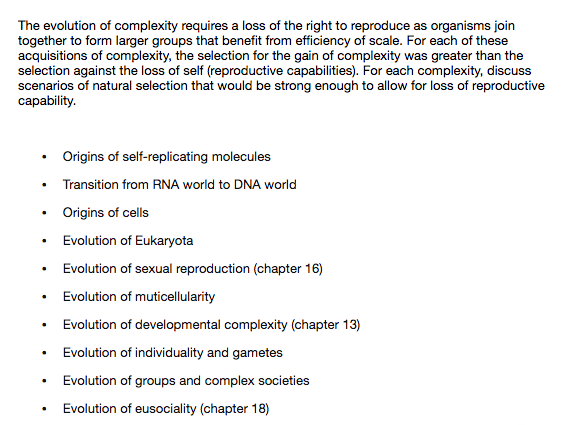 Solved The evolution of complexity requires a loss of the | Chegg.com