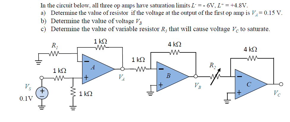 Solved In The Circuit Below All Three Op Amps Have Satur Chegg Com