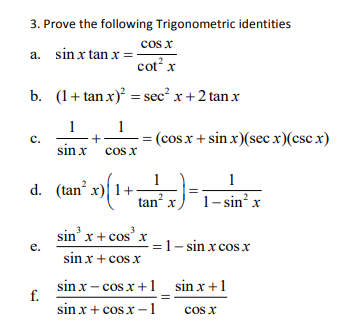 Solved 3. Prove the following Trigonometric identities a. | Chegg.com