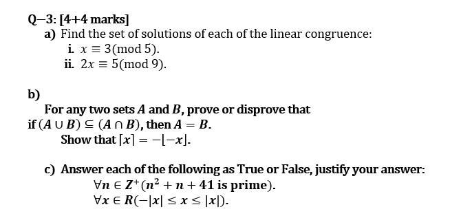 Solved Q 3 4 4 Marks A Find The Set Of Solutions Of Each Chegg Com