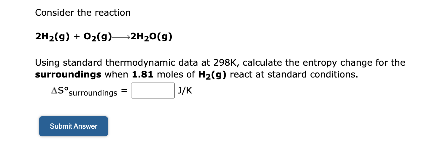 Solved Consider The Reaction 2h2oi 2h2 Go2 G Using 7951